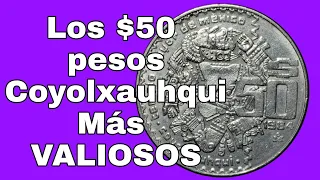 Los $50 Pesos Coyolxauhqui Mas VALIOSOS / Monedas de Mexico / Monedas Mexicanas