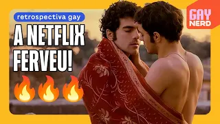 12 FILMES e SÉRIES GAYS na NETLIX que você deixou passar 🌈 Retrospectiva 2023