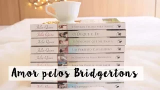 Tem que ler: Os Bridgertons, Julia Quinn (Romance de Época)