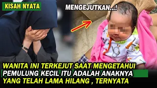 KISAH WANITA INI SYOK TAU ANAK PEMULUNG ITU ADALAH ANAKNYA YANG LAMA HILANG , TERUNGKAP INI ALASANYA