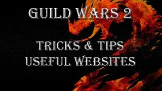 GW2: Tricks and tips - Useful websites