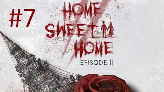 Прохождение Home Sweet Home: Episode 2 - Часть 7. Финал