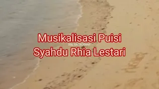 Perihal Mencintai, Teruntuk Ibu dari Pria yang Kucintai | Re-Upload Musikalisasi Puisi Rhia Lestari