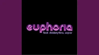 Euphoria