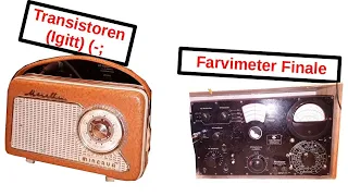 [217] Minerva Mirella Transistorradio Reparatur - Farvimeter -Fernseh GmbH Teil10 (Finale)