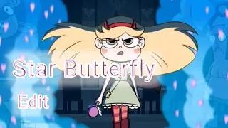 ✨Star Butterfly / Edit 2 ✨