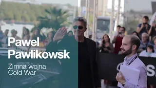 Llegada ''PAWEL PAWLIKOWSKI'' ''ZIMNA WOJNA / COLD WAR'' (Perlas) - 2018