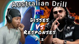 Australian drill Disses and Responses Pt  2 REACTION!!!