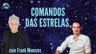 COMANDO DAS ESTRELAS com @FrankMenezesOficial