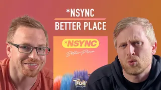 Reaction: *NSYNC - Better Place