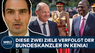 OLAF SCHOLZ IN AFRIKA: Diese zwei Ziele verfolgt der Bundeskanzler in Kenia! - Jan Philipp Burgard