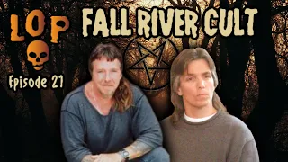 Carl Drew: The Fall River Cult Murders - Lights Out Podcast #21