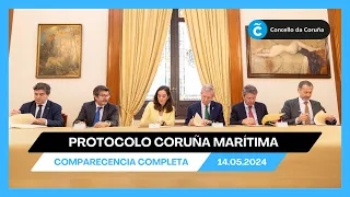 CORUÑA MARÍTIMA | Comparecencia completa tras a sinatura do protocolo Coruña Marítima