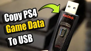 How to SAVE PS4 GAME DATA onto USB DRIVE (PS4 Tutorial)