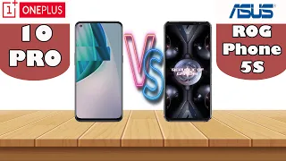 OnePlus 10 Pro vs Asus ROG Phone 5s - Find The Best Phone