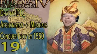 Eu4: DHARMA Afghanistan into Mughals Part 19