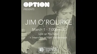 OPTION: Jim O'Rourke