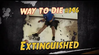 1000 Ways to Die Extinguished