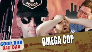 Omega Cop - Good Bad or Bad Bad #157