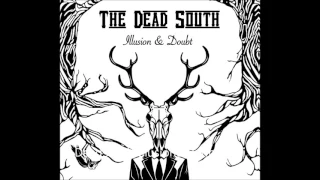 The Dead South - One Armed Man