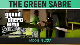 GTA San Andreas: Definitive Edition - Mission #27 - The Green Sabre 🏆 Walkthrough Guide