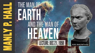 Manly P. Hall: Man of Earth and Heaven
