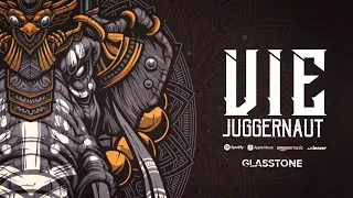 VIE - Juggernaut (Official Lyric Video)