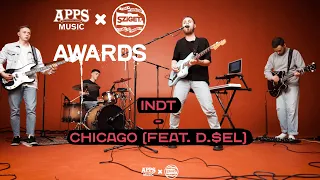 INDT – "CHICAGO" feat D.$EL (APPS Music & SZIGET: Awards 2019)