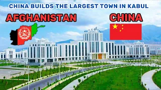 China Builds The Largest Industrial Town in Kabul, Afghanistan! 216 Million Dollars Project!