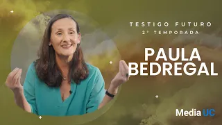 Paula Bedregal | Testigo Futuro