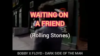 Rolling Stones - Waiting On A Friend [Lyrics]