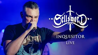 Sellsword - Inquisitor Live (Pro Shot)