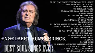 Engelbert Humperdinck Greatest Hits Oldies 60s 70s || The Best Songs Of Engelbert Humperdinck