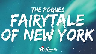 The Pogues - Fairytale Of New York 🎄 Lyrics