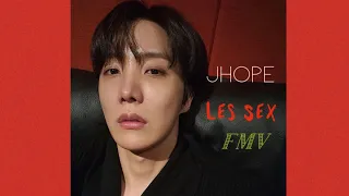 LES SEX [JHOPE] FMV