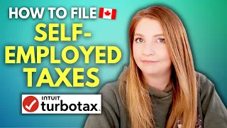 How to File Taxes in Canada - TurboTax Self-Employed Tutorial