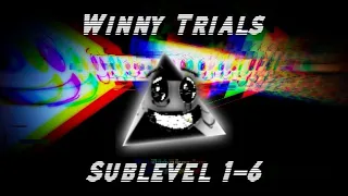 Winny Trials | Sublevel 1-6