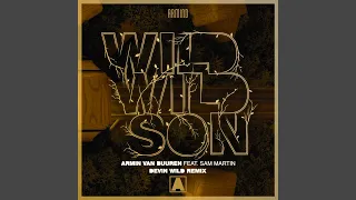 Wild Wild Son (Devin Wild Remix)