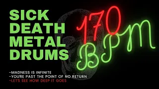 DEATH METAL DRUM TRACK #14| 170 BPM