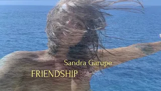 Sandra Garupe - Friendship (Lyrics video)