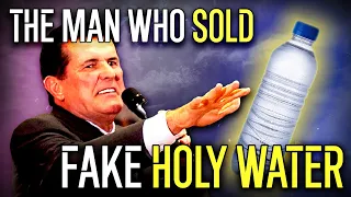 The Televangelist Who Sold "Miracle" Spring Water