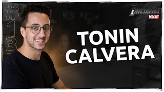 TONIN CALVERA  - Iniciativa Podcast EP 13