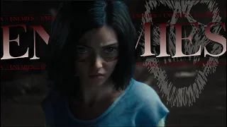 Alita Battle Angel || Enemies (Collab with @moonheartx5771)