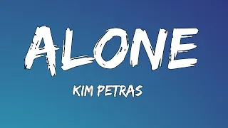 Kim Petras - Alone ( lyrics )