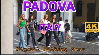 WALKING TOUR - PADOVA / ITALY / SEPTEMBER 2021- 4K