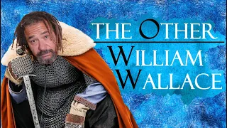 The Battle of Stirling Bridge and the Other William Wallace