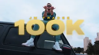 JMTRADEE - 100K (OFFICIAL VIDEO)