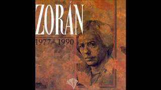 Zorán - Ahogy volt, úgy volt (Hungary, 1987)