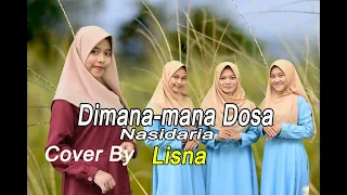 Lisna feat. Tiya, Salma, Revina - DIMANA - MANA DOSA (Official Music Video)