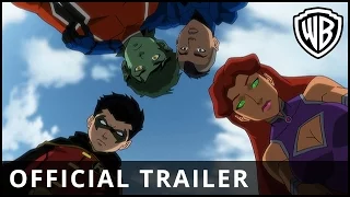 Justice League vs. Teen Titans - Official Trailer - Warner Bros. UK